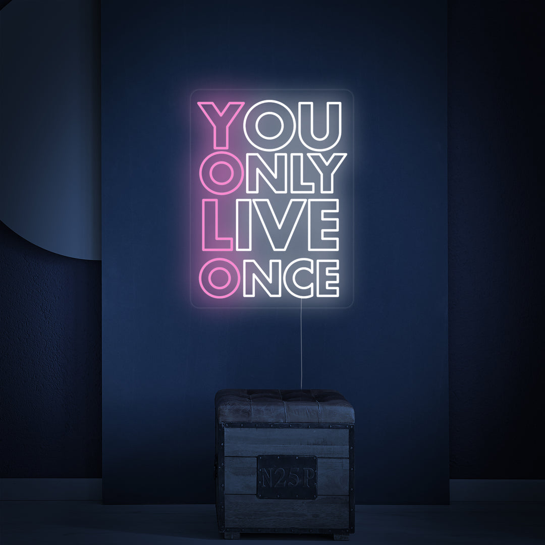 "You Only Live Once YOLO" Letreros Neon