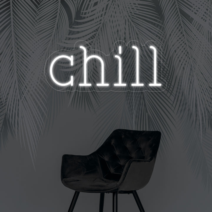 "Chill" Letreros Neon