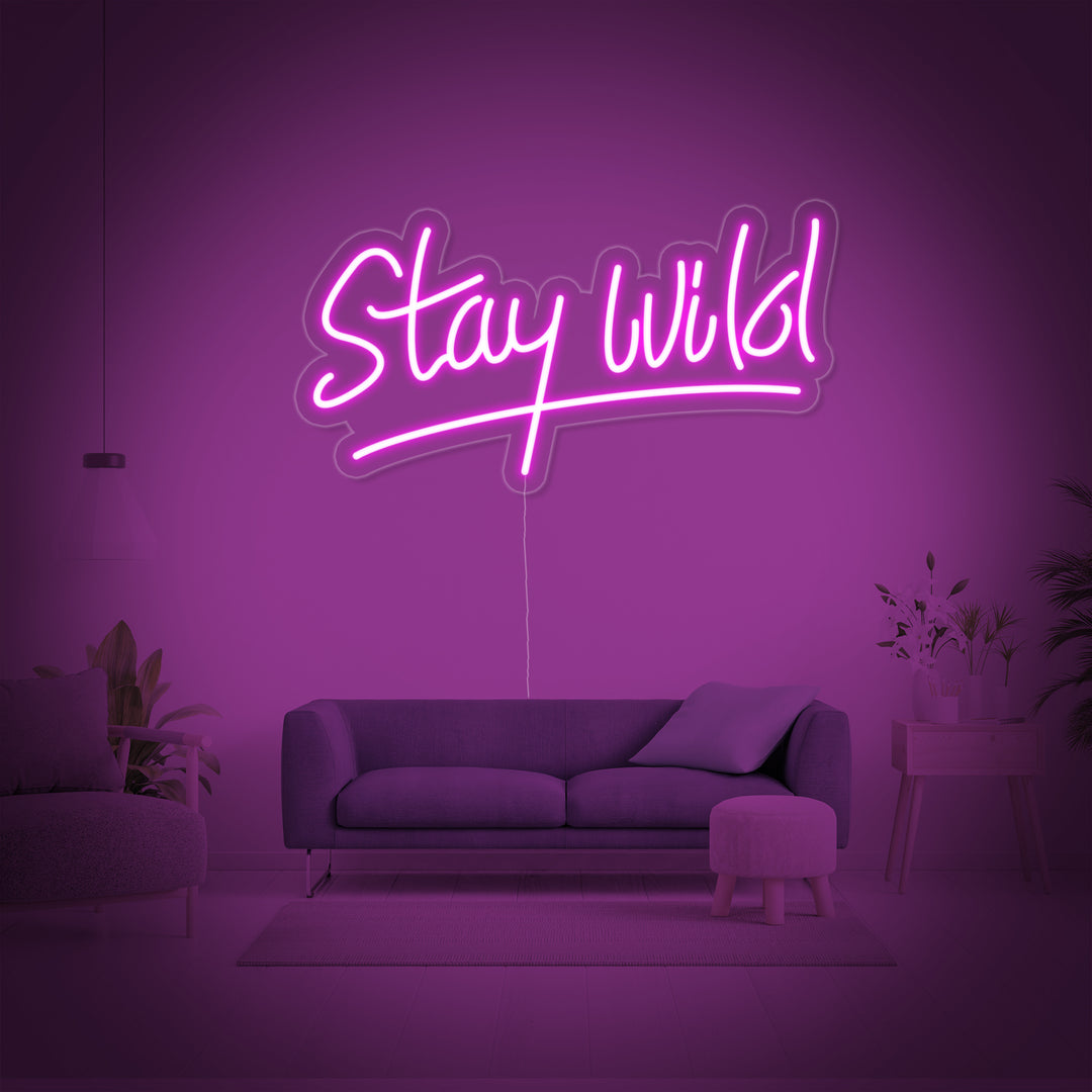 "Stay Wild" Letreros Neon