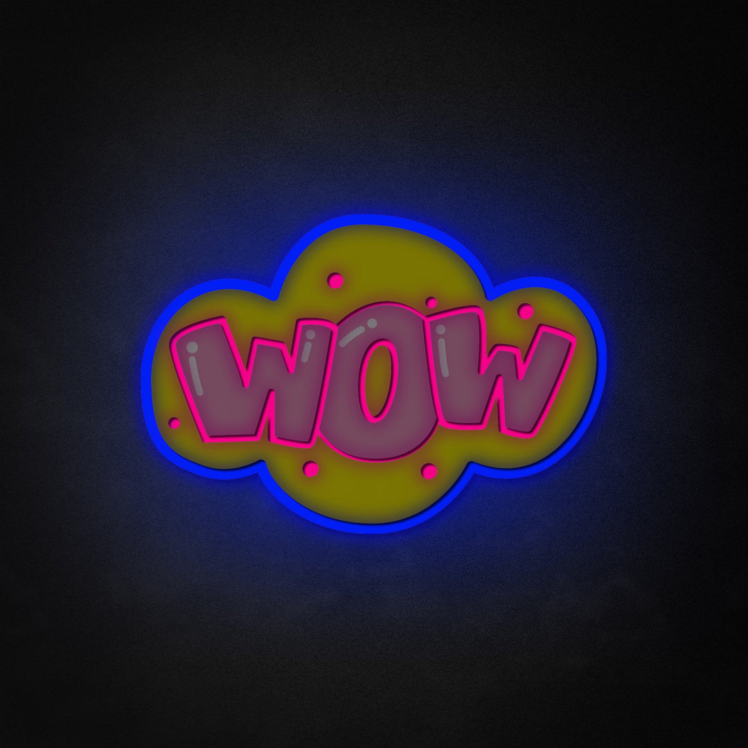 "WOW" Neon Like